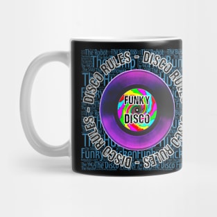 Disco Rules Funky Disco Design Mug